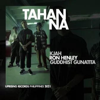 Tahan Na (feat. Ron Henley and Guddhist Gunatita) by Kjah