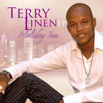 Terry Linen EP - Holiday Inn by Terry Linen