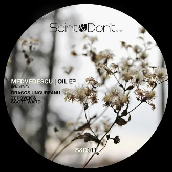 Oil Ep by Medvedescu