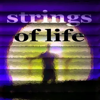 Strings Of Life (Beach Deephouse Music) by Grow Aware