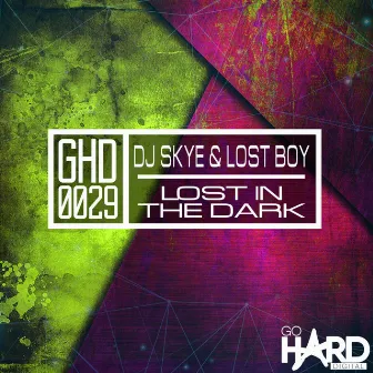 Lost In The Dark by DJ Skye