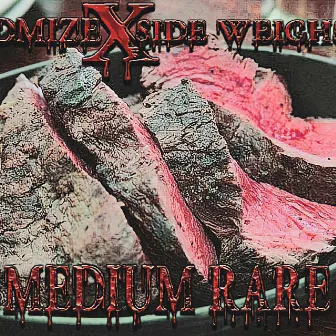 Medium Rare by 