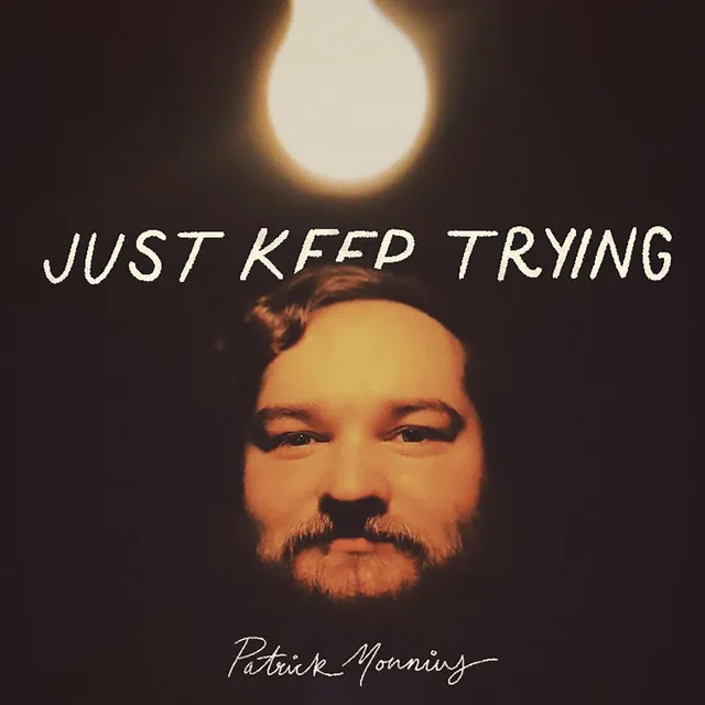 Just Keep Trying