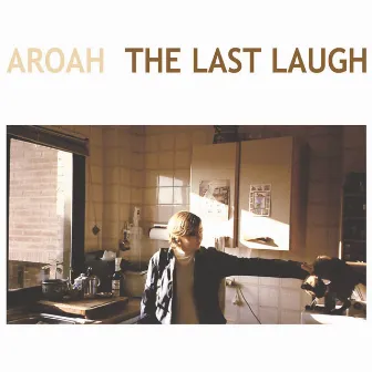 The Last Laugh by Aroah