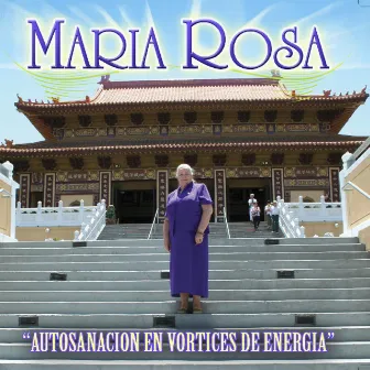 Chakras Y Vortices De Energia by Maria Rosa