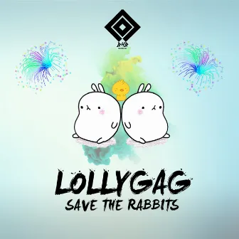 Lollygag by Save the Rabbits