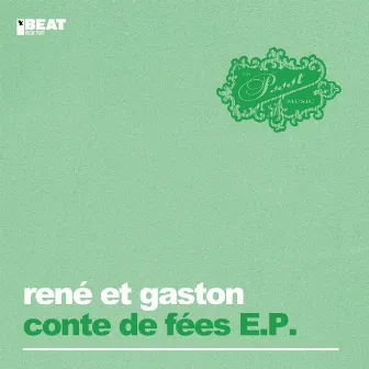 Conte De Fées E.P. by René et Gaston