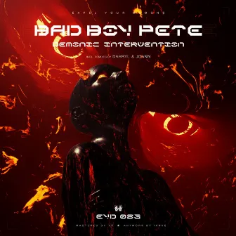 Demonic Intervention by Bad Boy Pete