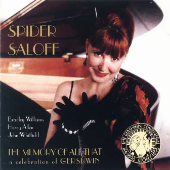 The Memory of All That by Spider Saloff