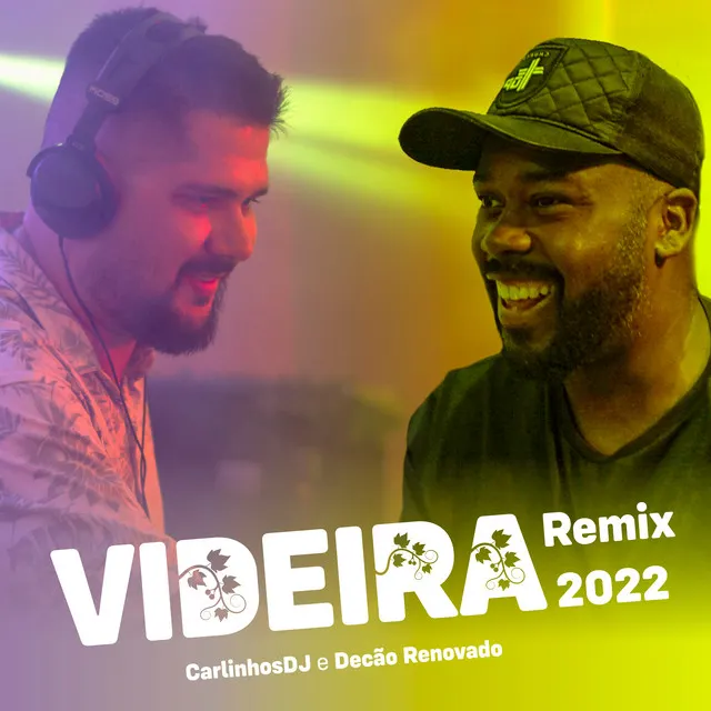 Videira - Remix