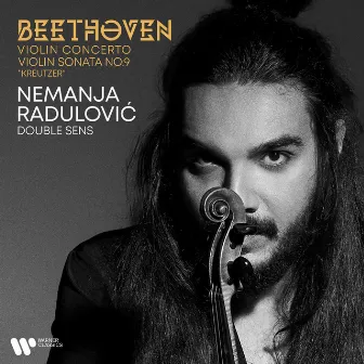 Beethoven: Violin Concerto, Op. 61 & Violin Sonata No. 9, Op. 47 