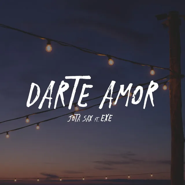 Darte Amor