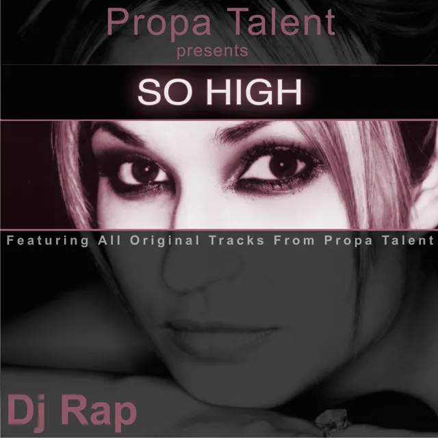 So High - DJ Rap Noisefloor Vox Remix