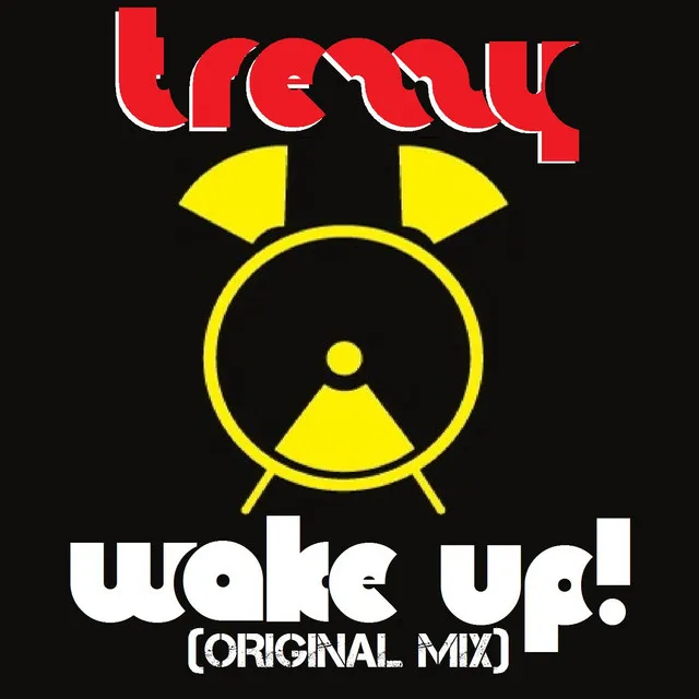 Wake Up! (Original Mix)