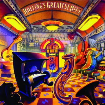 Bolling's Greatest Hits by Claude Bolling