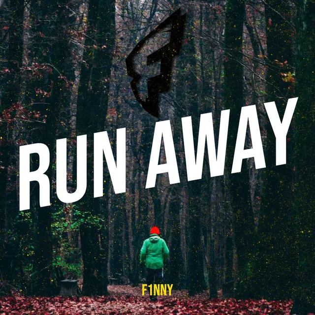 Run Away