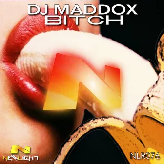 Bitch by Dj Maddox