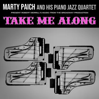 Take Me Along by Marty Paich