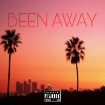 Been Away by Lando