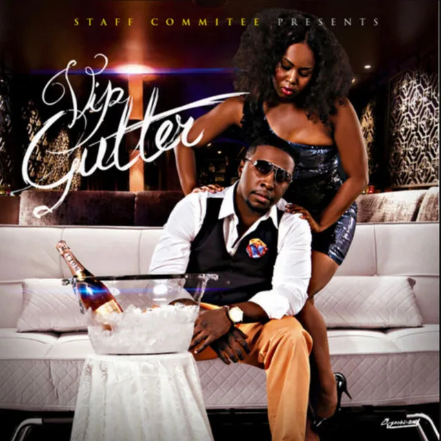 Staff Commitee Presents Vip Gutter