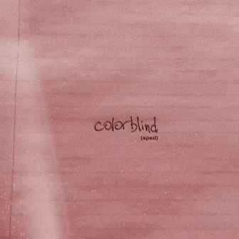 colorblind (Sped) by Mokita