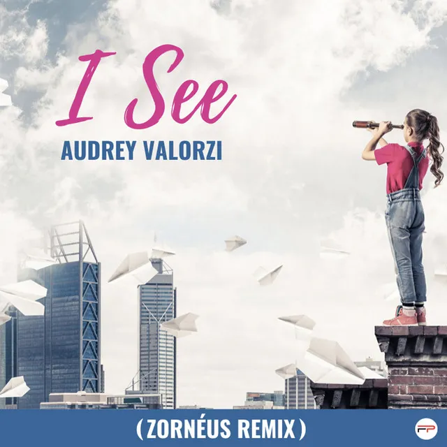 I See - Zornéus Remix