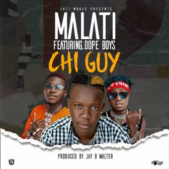 Chi Guy by Malati