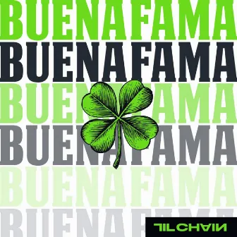 Buena Fama by Lil' Chain