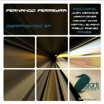 Disappointed EP by Fernando Ferreyra