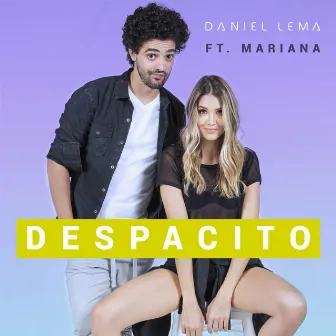 Despacito by Mariana Gómez