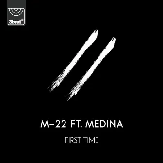 First Time by Medina