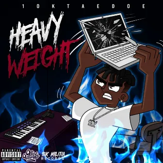 Heavyweight by 10kTaedoe