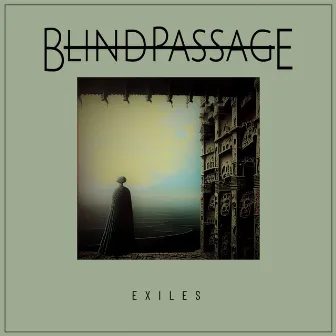 Exiles by Blind Passage