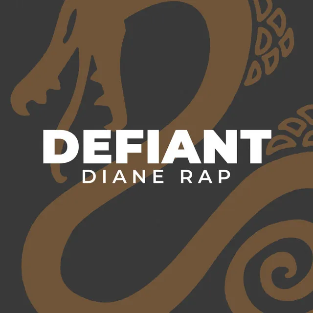 Defiant (Diane Rap)