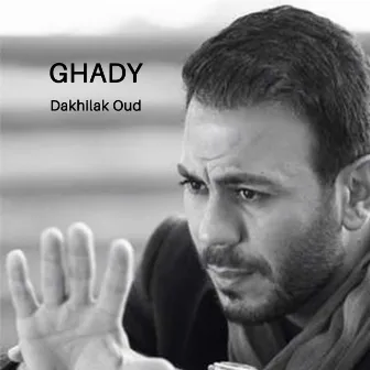 Dakhilak Oud by Ghady