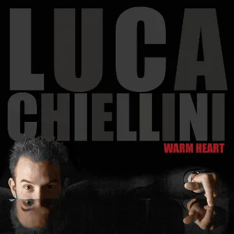 Warm Heart by Luca Chiellini