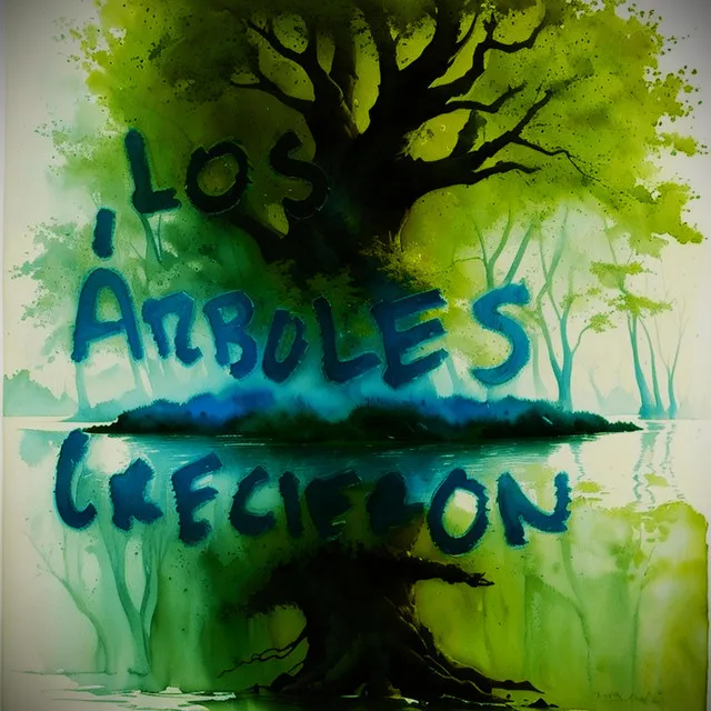 Los árboles crecieron