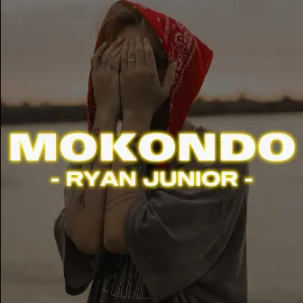 Mokondo by Ryan Junior