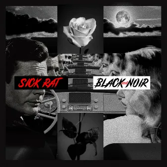 Black and Noir by Sick Rat