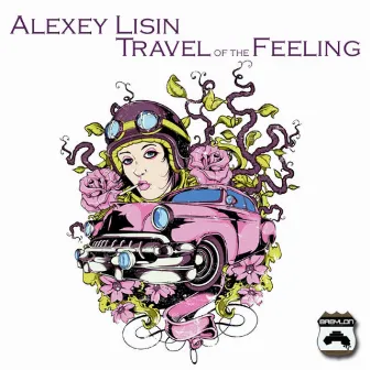 Travel of the Feeling by Alexey Lisin