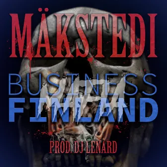 Business Mafia Finland by MÄKSTEDI