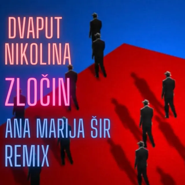 Zločin - Ana Marija Šir Remix