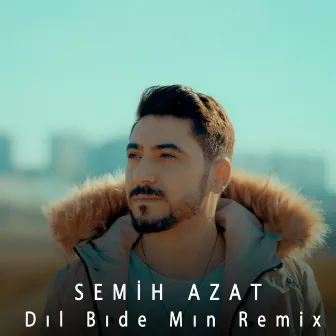 Dıl Bıde Mın (Remix) by Yusuf Şahin