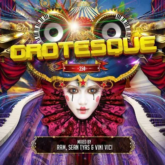 Grotesque 250 by Vini Vici