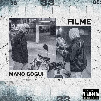 Filme by Mano Gogui