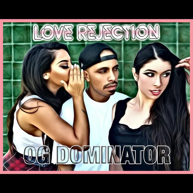 Love Rejection