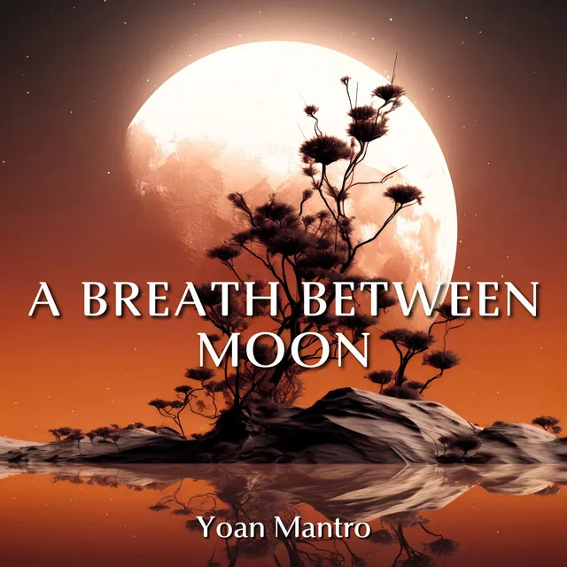 A Breath Between Moon: Dream of Endless Night