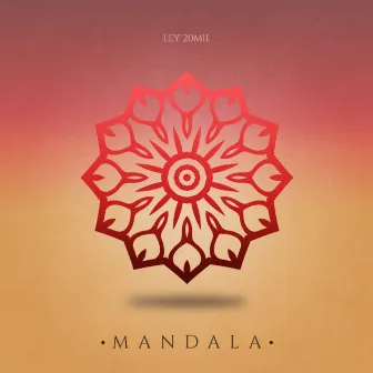 Mandala by Ley 20mil