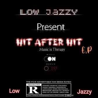 Hit After Hit by Low Jazzy