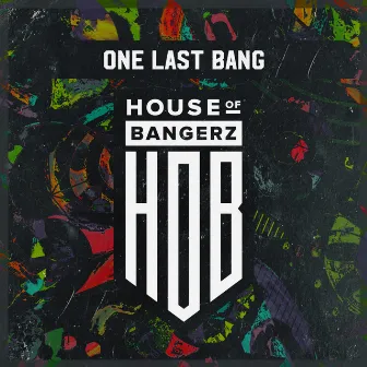 One Last Bang by AVAA